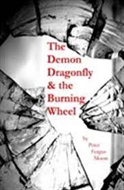 The Demon Dragonfly & the Burning Wheel